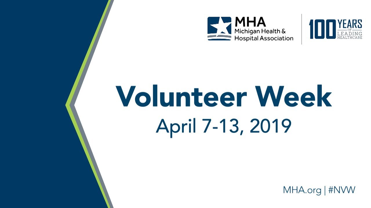 Volunteer Week 2019: MHA Thanks Hospital Volunteers