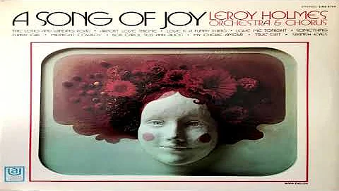 Leroy Holmes Orchestra & Chorus  A Song of Joy (19...