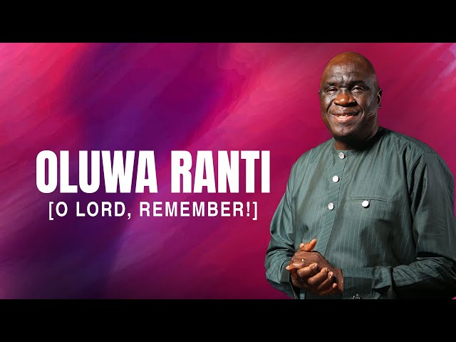 OLUWA RANTI (O Lord, Remember) | Bamisee | 11th October 2025