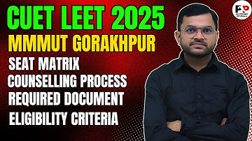 CUET LEET 2025 II MMMUT Gorakhpur II Complete Admission Process@PolytechnicPathshala