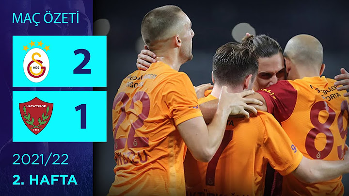 ÖZET: Galatasaray 2-1 Atakaş Hatayspor | 2. Hafta - 2021/22