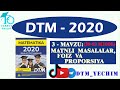 3. Matnli masalalar, foiz  va proporsiya(39-53) | DTM 2020