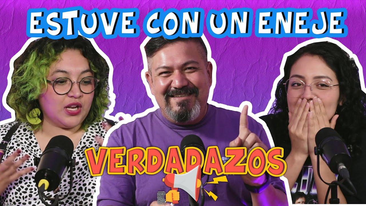 VERDADAZOS 66 | Ft. Las Damitas Histeria - Bárbara Malacara y Vero Monti