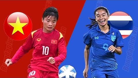 🔴[TRỰC TIẾP] U19 Nữ Việt Nam và U19 Nữ Thái Lan - Giải Bóng đá nữ Đông Nam Á 2025 - Chung kết