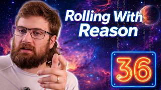 Rolling With Reason 36: Sporadic Weekly Transmission screenshot 2