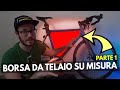 BORSA DA TELAIO PER BIKEPACKING SU MISURA: COME SI FA? (PARTE 1) con Kicking Donkey