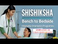 SHISHIKSHA – NCISM Internship Orientation Programme for BAMS |6-Day Bench to Bedside (2025–26 Batch)
