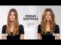 Tutorial peinado ghd | ONDAS SURFERAS | STYLER ghd PLATINUM