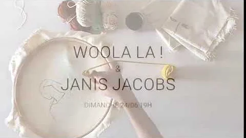 Collaboration Woola La ! & Janis Jacobs