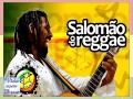 CD COMPLETO : Salomão do Reggae