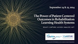 2024 LeaRRn & CoHSTAR Summit [Session B]: Capturing Standardized Patient Centered Outcome Measures