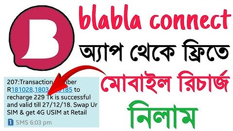 Free Mobile Recharge App From Blabla Connect App || Live payment proof with Blabla Connect