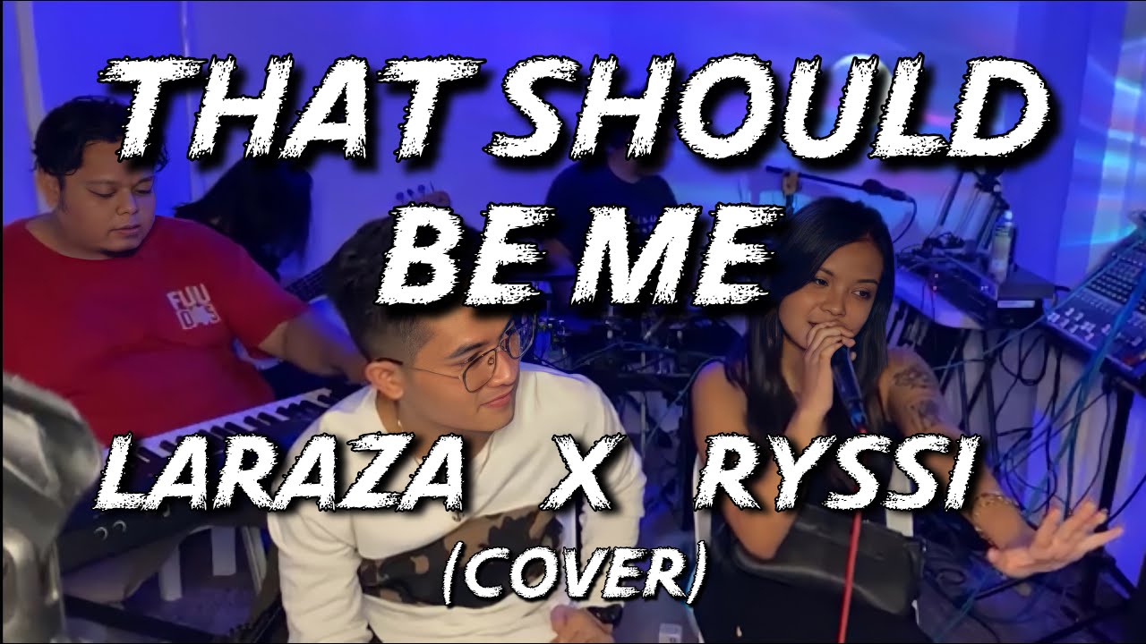 THAT SHOULD BE ME - Justin Bieber (Ryssi Avila X Laraza Cover w/ Lyrics)
