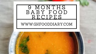 7 Baby Food Recipes For 9 Months Plus Babies with Meal Plan | 7 Healthy Homemade Baby Food Recipes