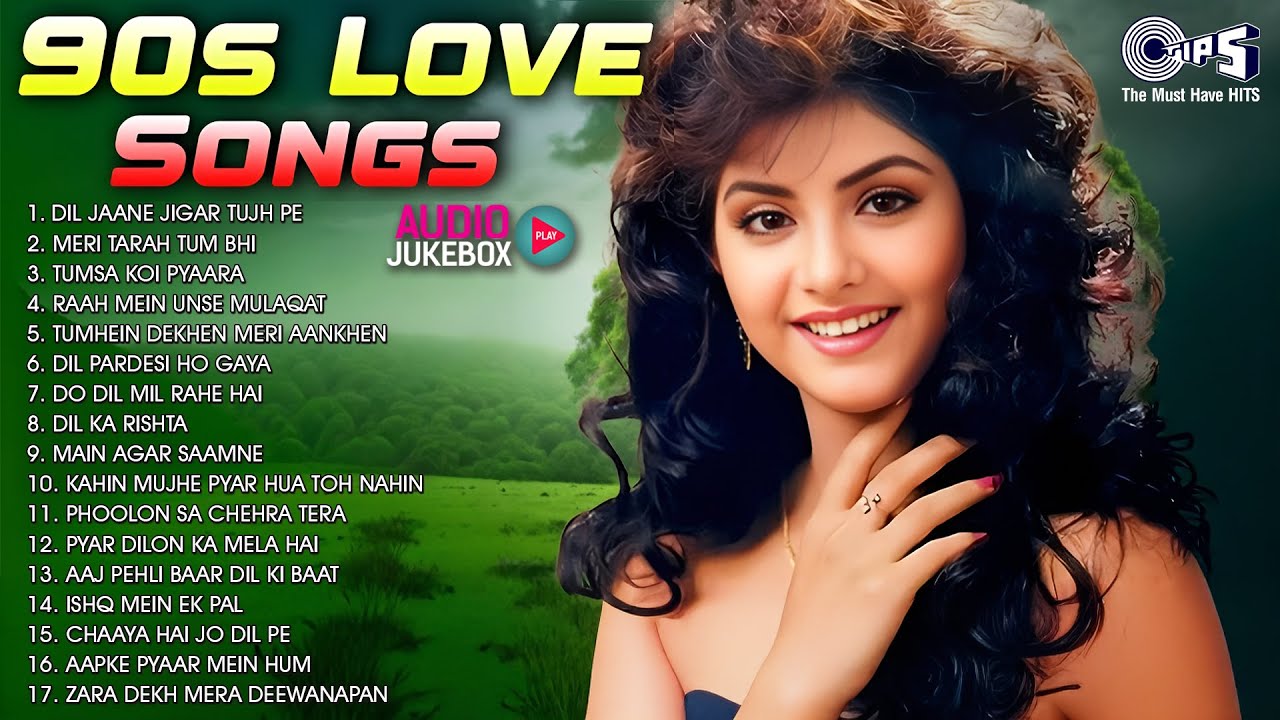 90s Love Songs Bollywood Evergreen 90 s Love Songs 90s Hits Hindi 90s-love-songs-bollywood-evergreen-90-s-love-songs-90s-hits-hindi
