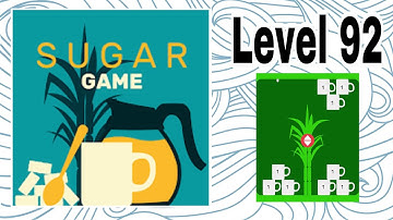 Sugar Game Level 92 Gameplay