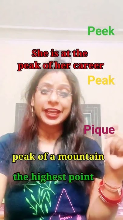 Learn The Difference Between Peek Peak And Pique shorts ytshorts learn-the-difference-between-peek-peak-and-pique-shorts-ytshorts