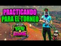 ENTRENANDO PARA EL TORNEO DE YAIR17 X LUZGAMING CON INTEGRANTES DE TP