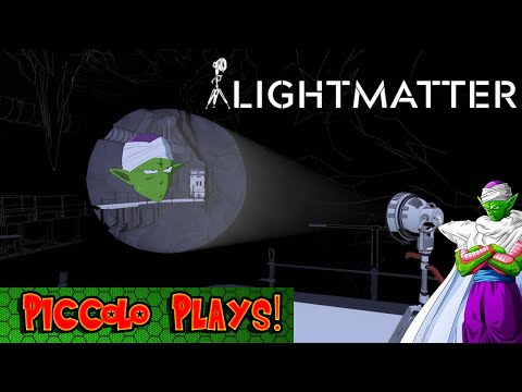 Piccolo Plays Lightmatter! A game of the floor is Lava but with shadows!