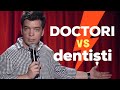 Doctori versus Dentiști | Toma Alexandru | Stand-up Comedy