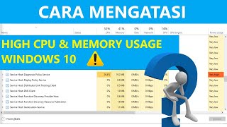 ✔ Cara Mengatasi High CPU and Memory Usage di Windows 10 [HD Video]