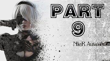 NieR: Automata - Blind 100% Playthrough part 9 (Jean Paul