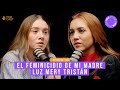 Vos pods el podcast ep109 el feminicidio de mi madre luz mery tristn con valeria tristan