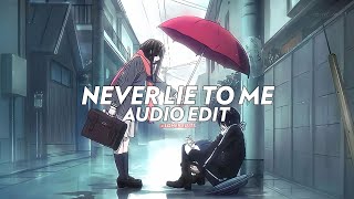 Never Lie To Me - Rauf & Faik [edit audio]