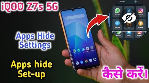 IQoo Z7s 5G   Mein Apps Hide Kaise Karen , Hide Apps In IQoo Z7s 5G,IQoo Z7s 5G Apps Hide Setting,
