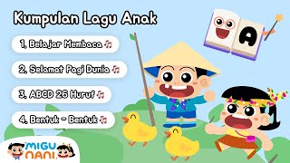 Kumpulan Lagu Anak | Belajar Sambil Bernyanyi