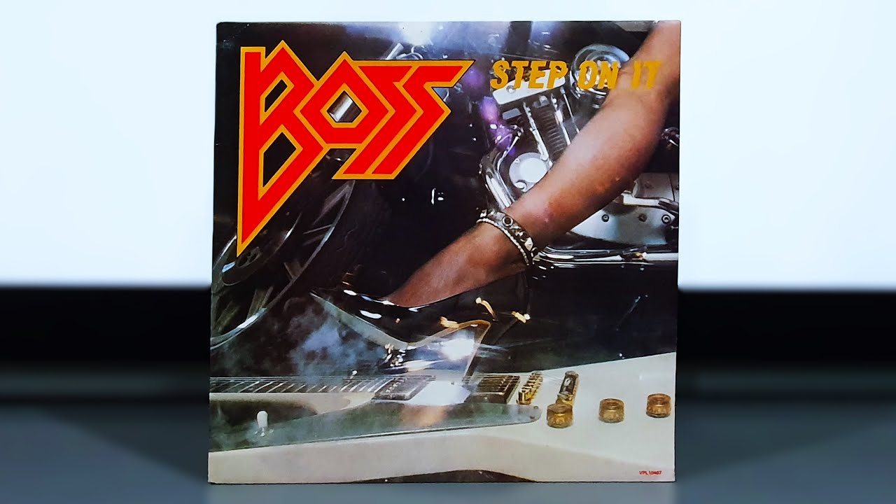 Boss - Step On It (Vinyl, 1984) - YouTube