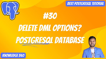 DELETE Data Options in PostgreSQL || DELETE DML in PostgreSQL || PostgreSQL Full Playlist #30