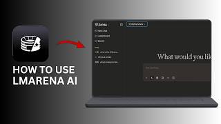 How to Use LMarena AI – Complete Beginner's Guide