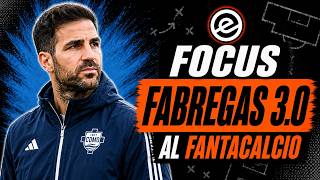 FABREGAS 3.0 e il COMO al FANTACALCIO 🔵⚪ Analisi Completa | Titolari, Modulo, Gerarchie