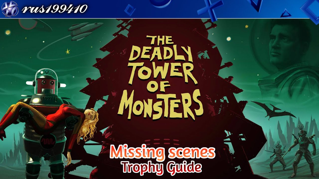 Deadly Tower Of Monsters Missing Scenes