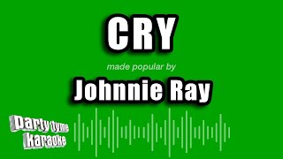 Johnnie Ray - Cry (Karaoke Version)
