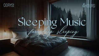 4Hours - Sleeping Music For Deep Sleeping, Relaxing Sleep Music, Soft Rain, Piano Chill | DorySt