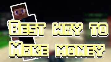 (Ecpe factions)best way to make money