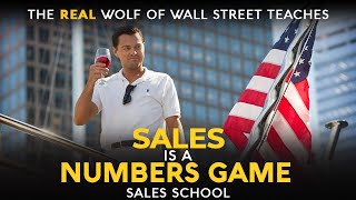 Sales is a Numbers Game | Free Sales Training Program | Sales School Net Worth