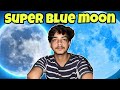 I Captured the Super Blue Moon🌑💀