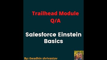 Salesforce Einstein Basics #trailhead #swadhinshrivastav