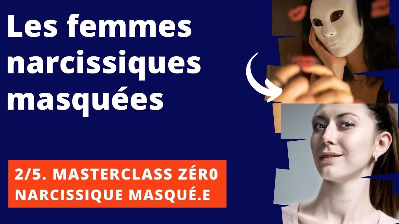 Les femmes narcissiques masquées