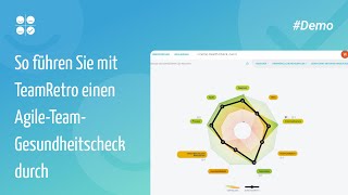So führen Sie mit TeamRetro einen Agile-Team-Gesundheitscheck durch