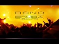BSNO Bomba Original Mix mp3