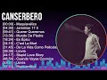 Canserbero 2024 MIX Grandes Exitos - Maquiavélico, Jeremías 17 5, Querer Querernos, Mundo De Piedr