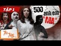 500 Anh Em "Ma" - Tập 1 -  Thu Trang ft Trấn Thành, La Thành, BB Trần, Tiến Luật