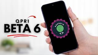 Google Just Fixed These Annoying Pixel Problems in Android 17 Beta 6 !!