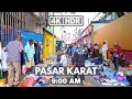 【4K|HDR】PASAR KARAT | PETALING STREET | 9:00 AM | KUALA LUMPUR