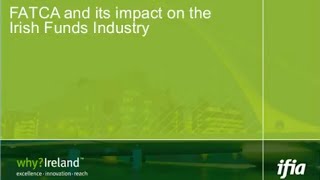 THE IFIA INDUSTRY WEBINAR ON FATCA