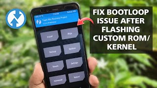 Fix Bootloop Issue After Flashing Custom Rom or Custom Kernel | Fix TWRP Error | Fix Custom Rom Boot screenshot 3